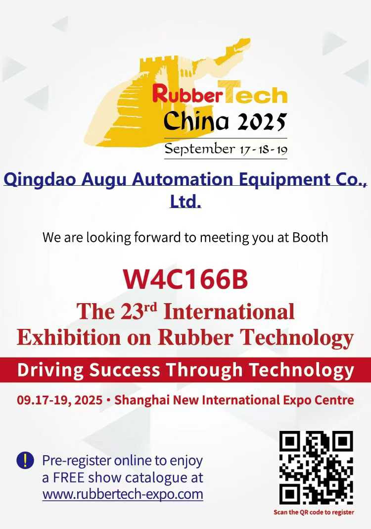 Augu Automation mời bạn đến 2025 Rubbertech China